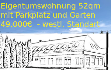 Eigentumswohnung mit Parkplatz und Garten